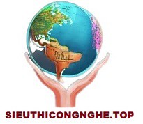 SIEU THỊ CÔNG NGHỆ